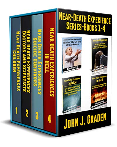 Near-Death Experience Series: Books 1-4: Doctors, Suicide Survivors, Children and NDE Trips to Hell - Epub + Converted Pdf